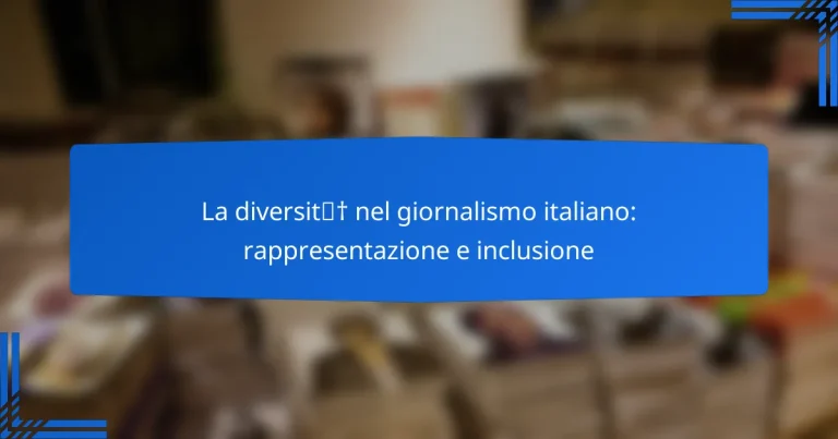La diversità nel giornalismo italiano: rappresentazione e inclusione