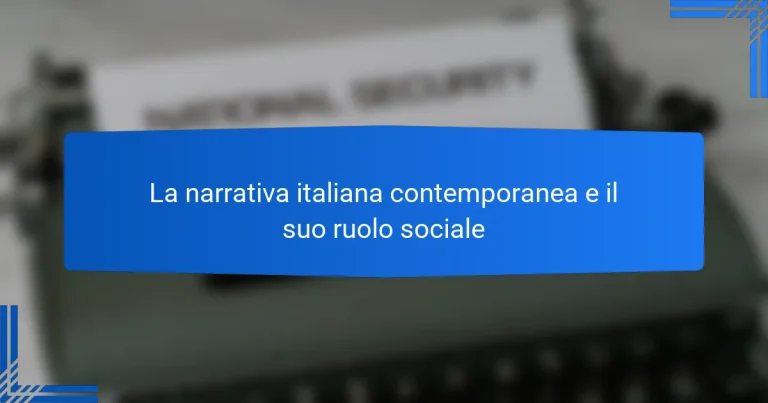 La narrativa italiana contemporanea e il suo ruolo sociale